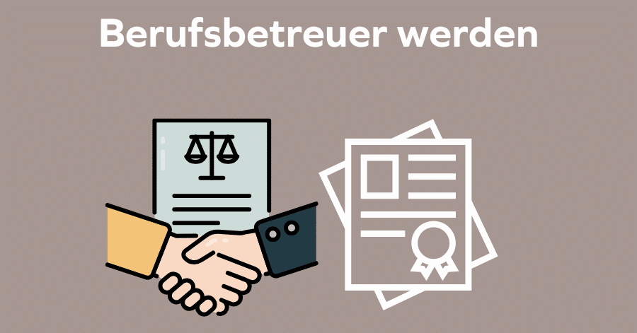 Berufsbetreuer werden