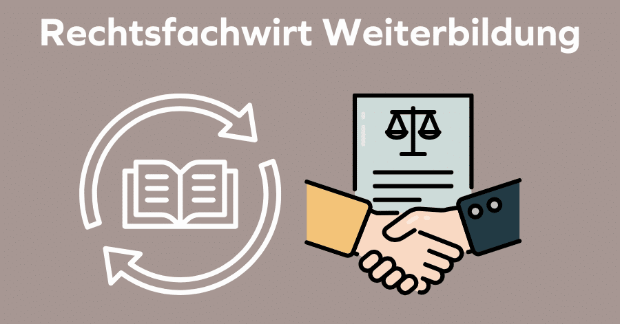 Rechtsfachwirt Weiterbildung